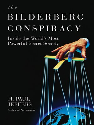 The Bilderberg Conspiracy - ebook
